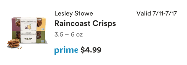 Prime Member Deal, Valid 7/11-7/17/2018, Lesley Stowe Raincoast Crisps, 3.5 - 6 ounce, prime price $4.99